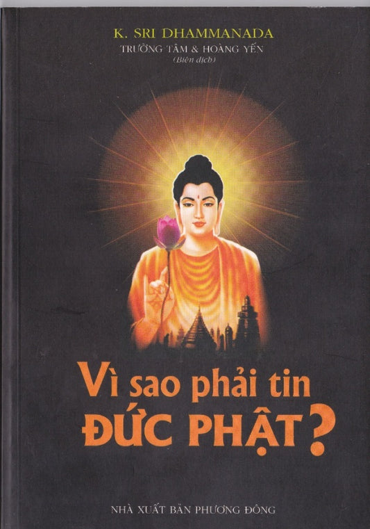 Vì sao phải tin Đức Phật